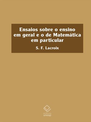 cover image of Ensaios sobre o ensino em geral e o de Matemática em particular